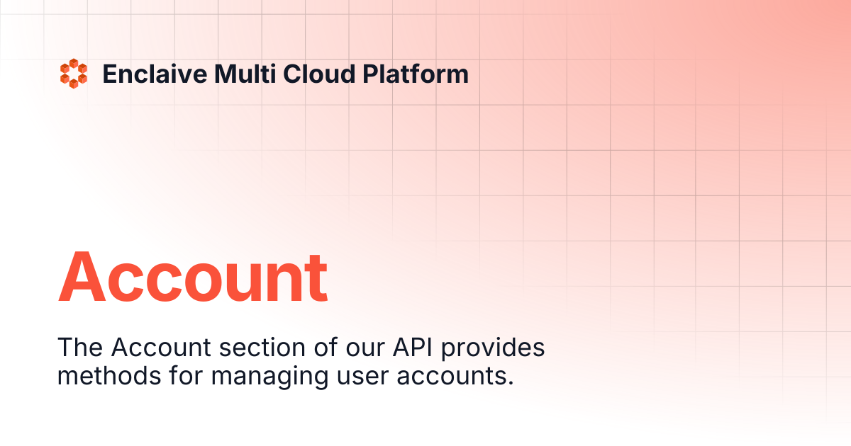 Account | Enclaive Multi Cloud Platform